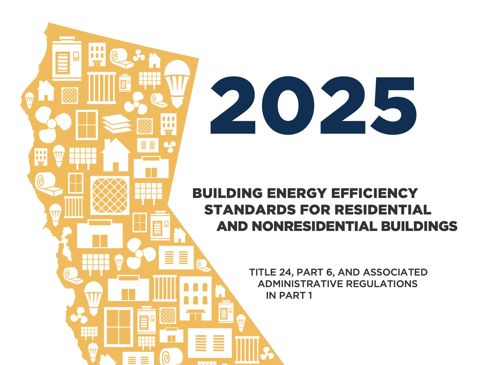 Inside the 2025 California Building Energy Efficiency Standards: What ...